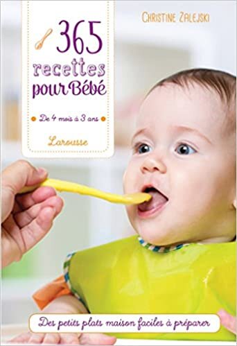 Purchase Wishlist Item Amazon Fr 365 Recettes Pour Bebe De 4 Mois A 3 Ans Zalejski Christ Kadolog